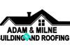 Adam & Milne Building and Roofing