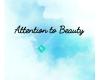 Attention to Beauty