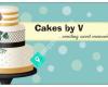 Cakes by V