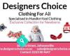 Designers Choice- Clothing for All