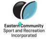 Eastern Community Sport and Recreation Inc