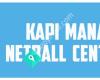 Kapi Mana Netball Centre