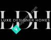 Luxe Designer Homes