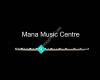 Mana Music Centre