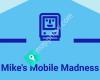 Mike's Mobile Madness