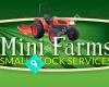 Mini Farms