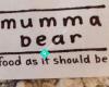 Mumma Bear - food as it should be