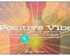 Positive Vibe