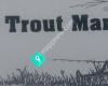 The Trout Man