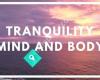 Tranquility Mind & Body