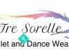 Tre Sorelle Ballet & Dance Wear