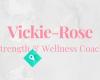Vickie-Rose Strength & Wellness Coach
