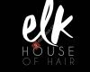 Elk House of Hair