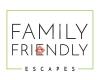 Family Friendly Escapes