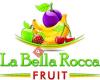 La Bella Rocca Fruit