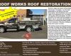 Roof Works Roof Restoring